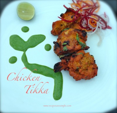 How To Make The Most Delicious Chicken Tikka At Home | Recipes ' R' Simple