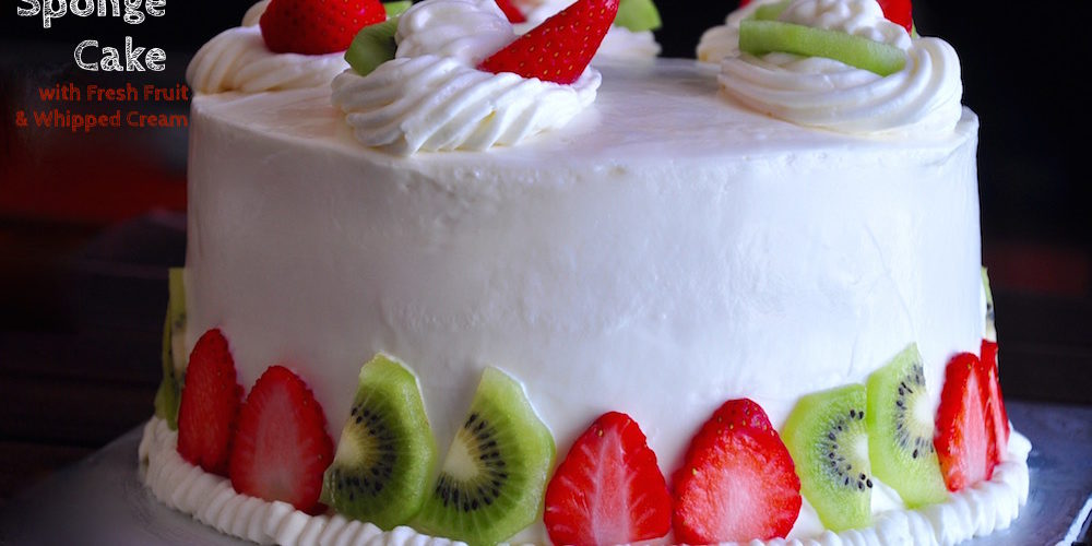 Sponge Cake With Fresh Fruit And Cream Recipe