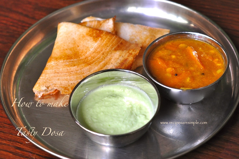 Dosa and Dosa Batter 