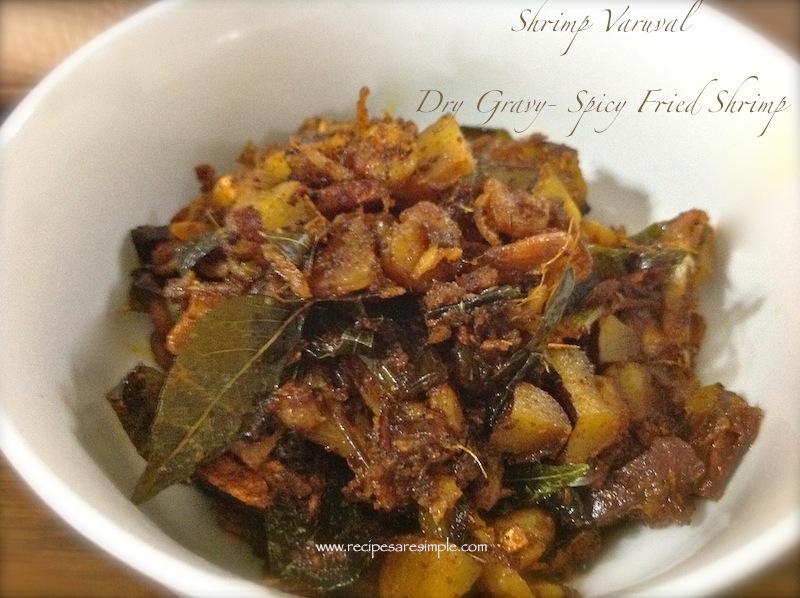 Shrimp / Prawn Varuval  – Dry Gravy Spicy Fried Shrimp