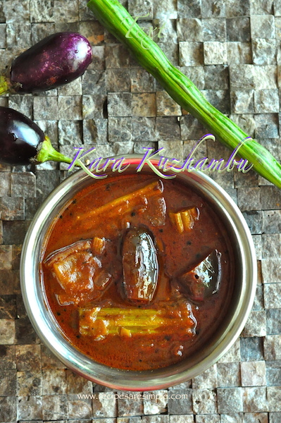 Kara Kuzhambu – Spicy Tangy South Indian Gravy with Vegetables