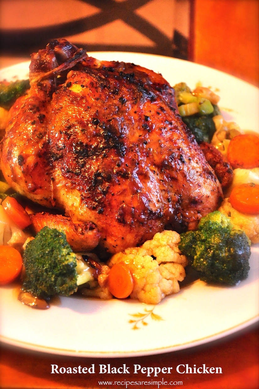 Roasted Black Pepper Chicken - Recipes 'R' Simple