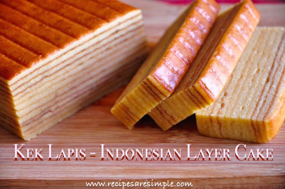 Kek Lapis Indonesian Layer Cake Kek Lapis (Indonesian Layer Cake)