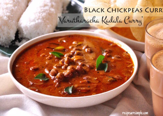 Varutharacha Kadala Curry  |  Black Chickpeas Curry with Ground Roasted Coconut