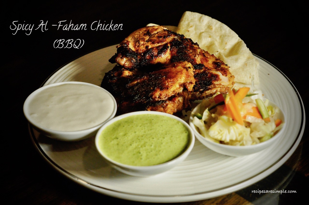 Al Faham Charcoal Grilled Chicken - Recipes are Simple