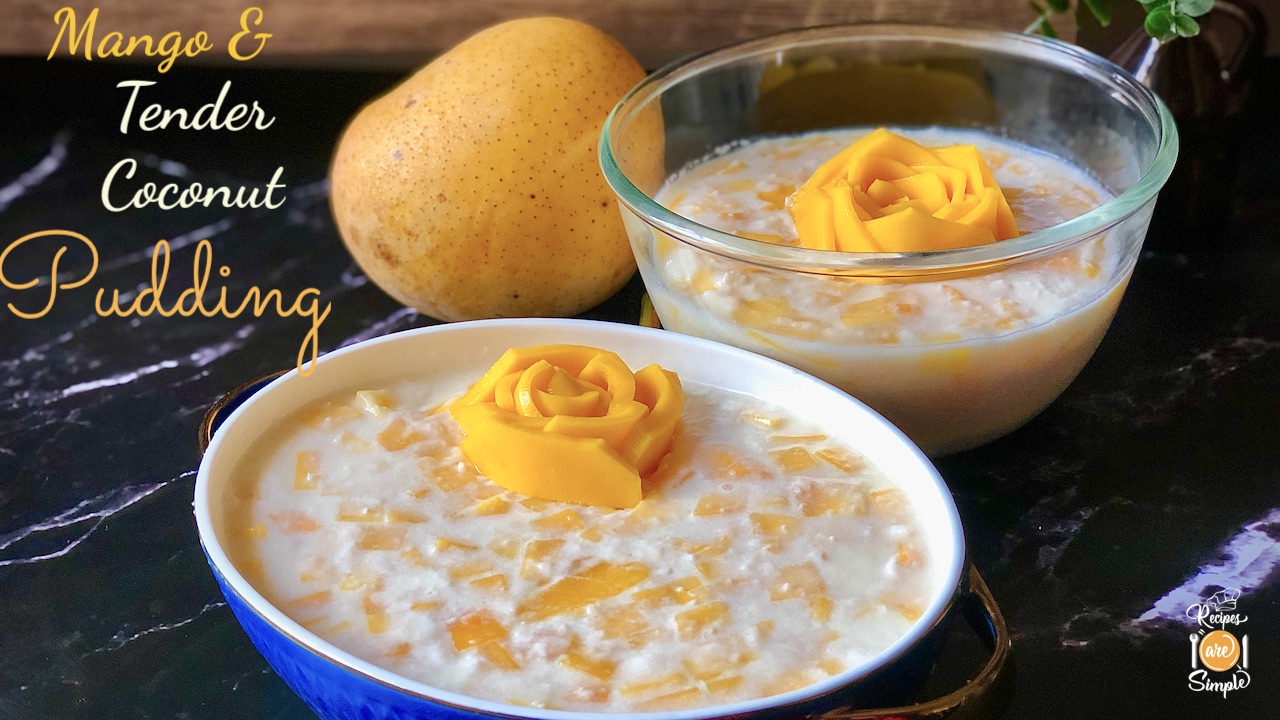 Mango and Tender Coconut Pudding Mango Karikku Pudding