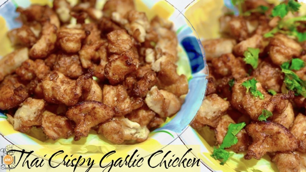 thai crispy garlic chicken recipe